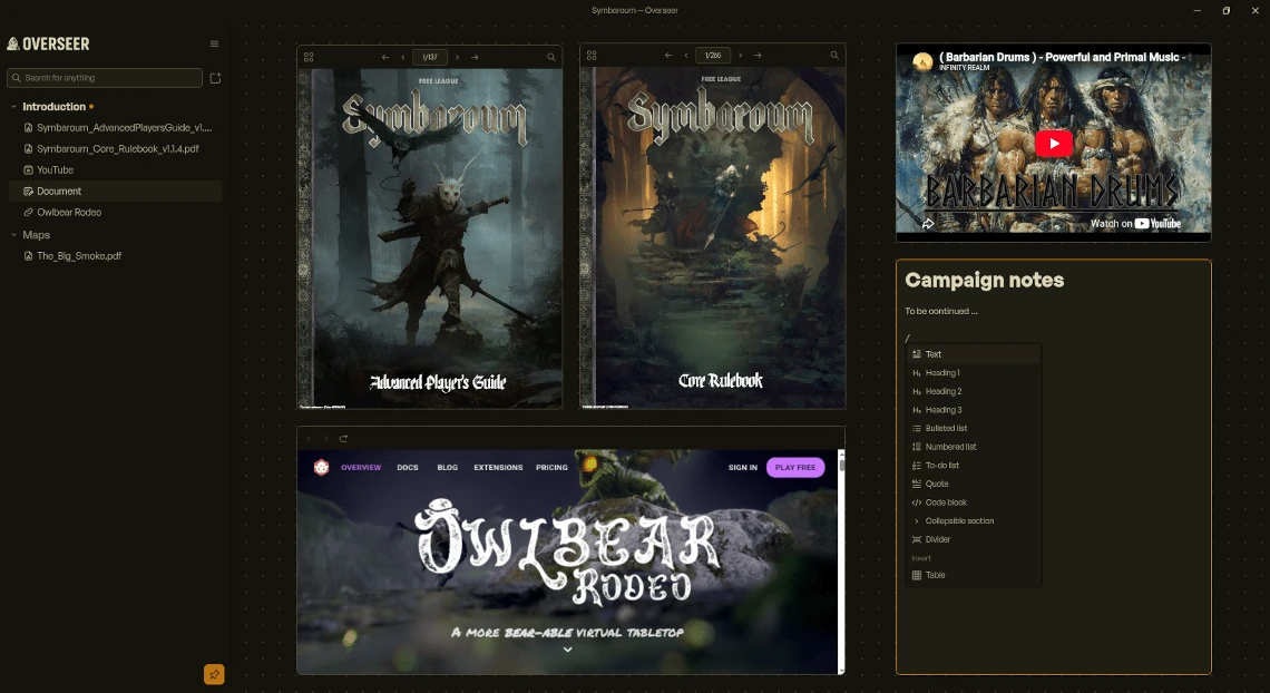 An Overseer canvas running Symbaroum: two rulebook PDFs, a YouTube music video, the Owlbear Rodeo virtual tabletop, and a campaign notes tile with its slash command menu open.