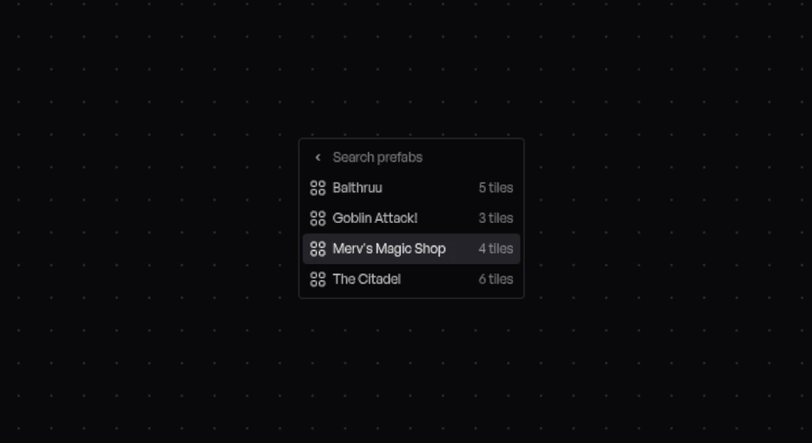 The prefab picker open on an empty canvas, listing saved arrangements: Balthruu, Goblin Attack, Merv's Magic Shop, and The Citadel, each with its tile count.